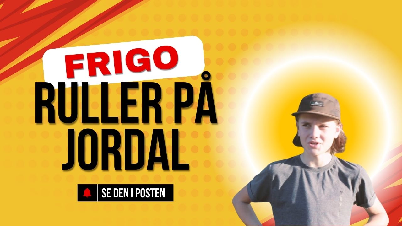 FRIGO ruller på Jordal